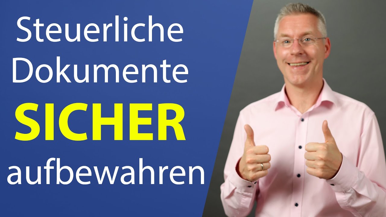 Steuerdaten RICHTIG sichern [TUTORIAL] Steuerberater erklärt