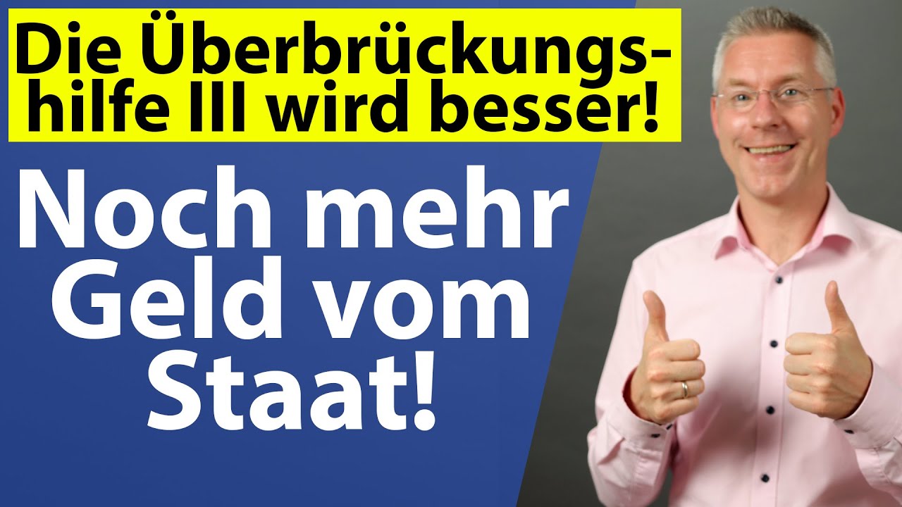 Überbrückungshilfe III wurde ERWEITERT und VERBESSERT! Mehr staatliche