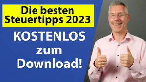 Steuer-Tipps 2023: Kostenloses Nachschlagewerk für Steuern, Fahrtenbuch & mehr!